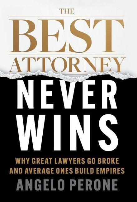 Book cover: The Best Attorney Never Wins